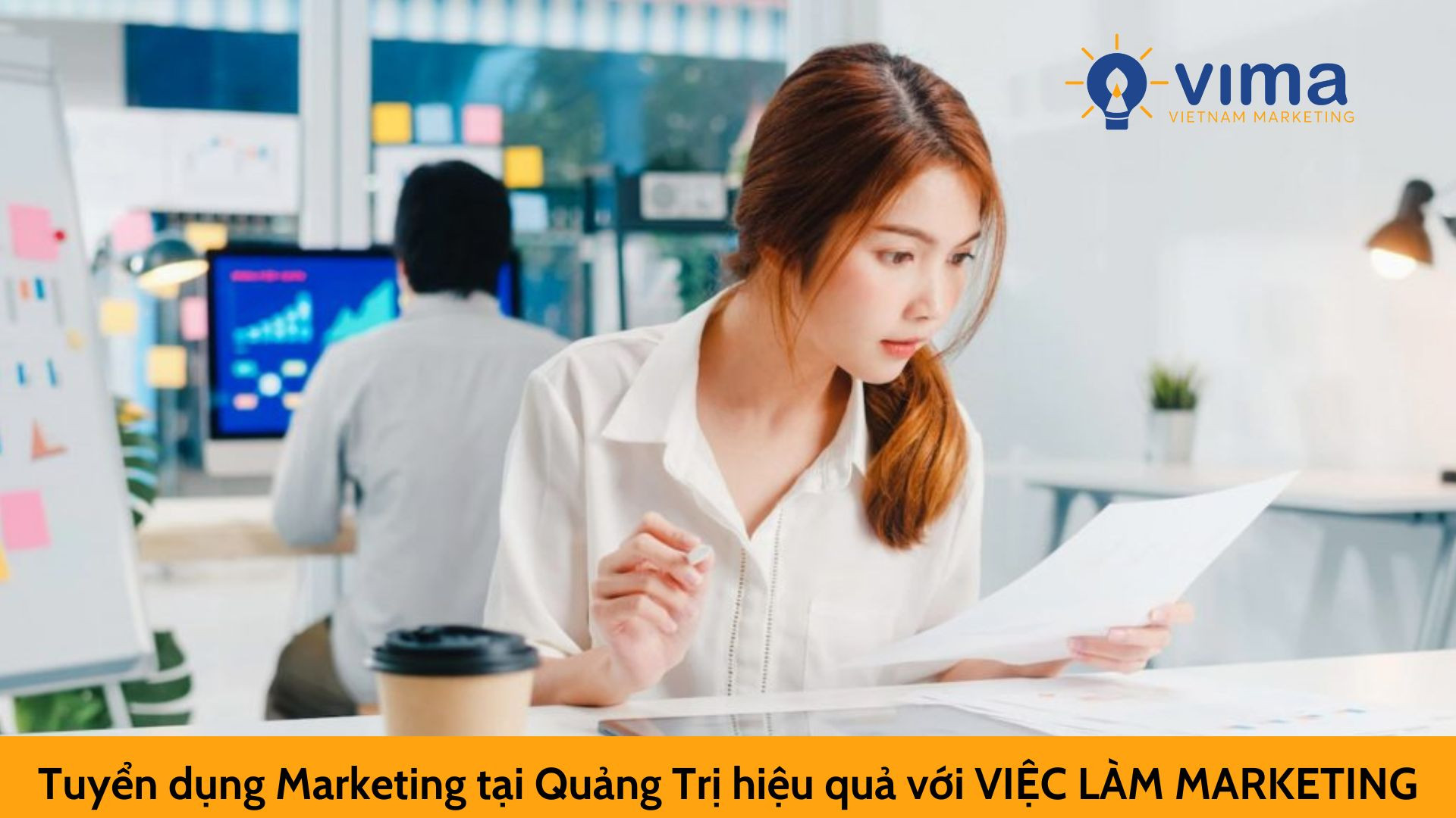 Tuyển dụng Marketing tại Quảng Trị hiệu quả với VIỆC LÀM MARKETING